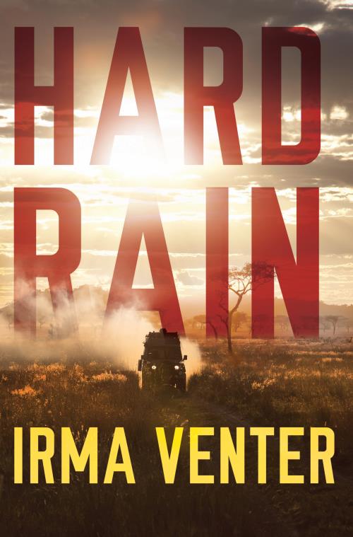 Hard Rain - Irma Venter