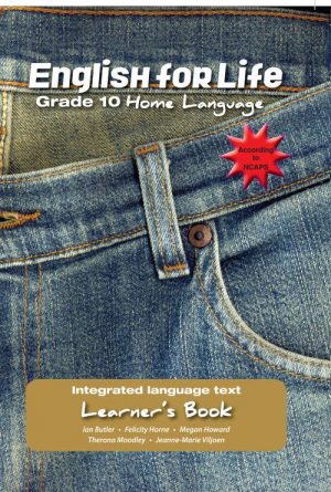 English for Life - Grade 10 Home Language - Learner's Book
