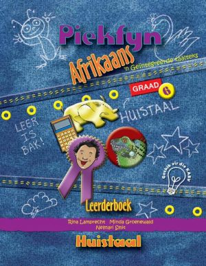Piekfyn Afrikaans - Huistaal - Graad 6 - Leerderboek