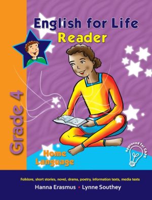 English for Life - Home Language - Grade 4 - Reader