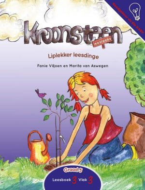 Kroonsteen - Liplekker leesdinge - Graad 5 Leesboek 3 Vlak 3