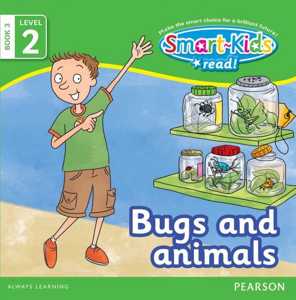 Smart-Kids Read! Level 2 Book 3: Bugs and animals