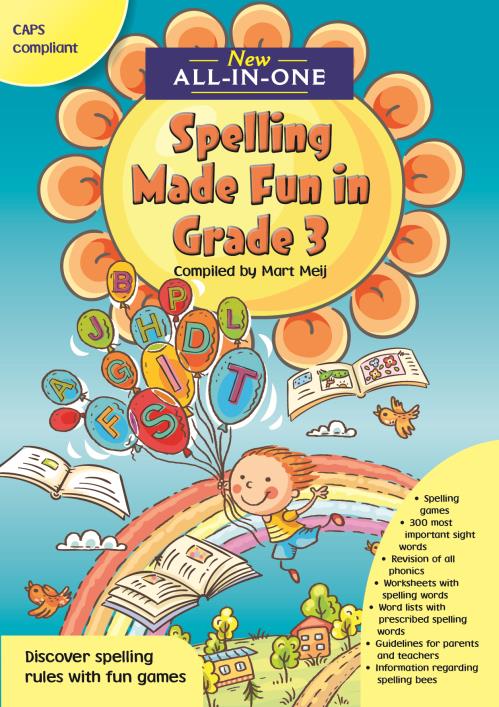 New All-In-One Spelling Made Fun in Grade 3 – A Spelling Workbook for Home Language
