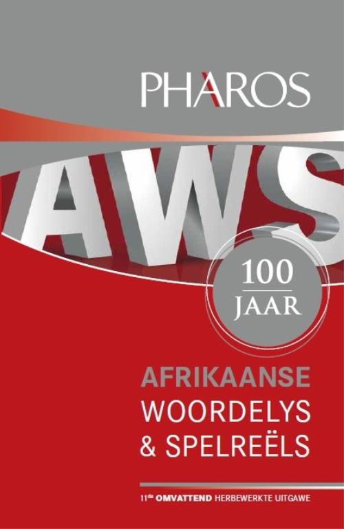 Afrikaanse Woordelys en Spelreëls (AWS)