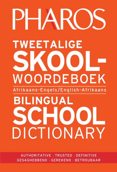 Nuwe Tweetalige Skoolwoordeboek/ Bilingual School Dictionary (Afrikaans-Engels/ English-Afrikaans) NEW - 2020