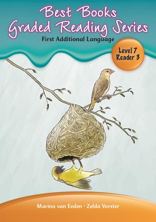 Best Books’ Grade 2 FAL Graded Reader Level 7 Book 3: Save the nest