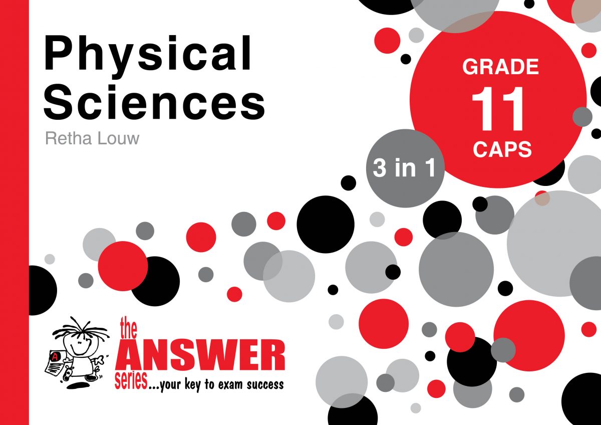 The Answer Series – Gr 11 Physical Sciences ‘3 in 1’