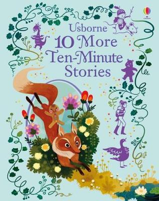 10 More 10 Minute Stories