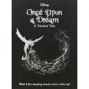 Disney Twisted Tales: Once Upon Dream