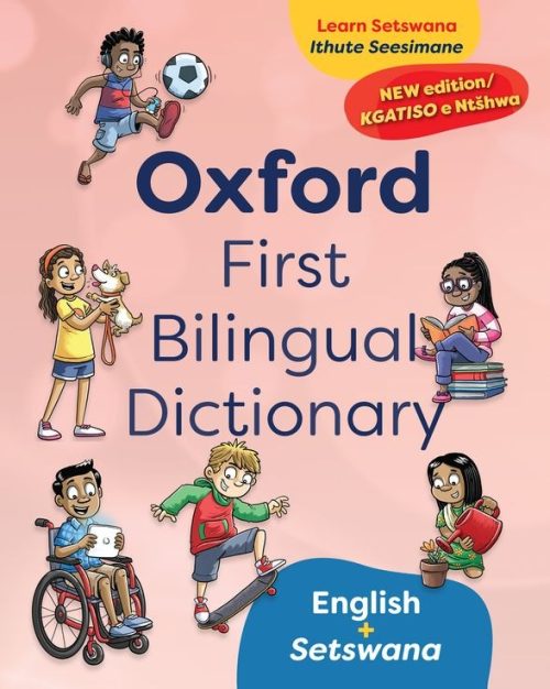 Dictionary:　Bilingual　Ready2Learn　Oxford　Setswana　English　First　and　2e