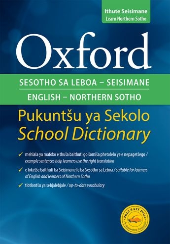 Oxford Bilingual School Dictionary: Northern Sotho & English Grade 4-9