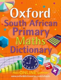 Oxford South African Primary Maths Dictionary