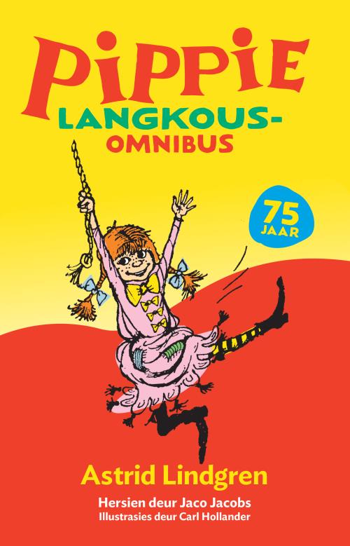 Pippie Langkous-Omnibus (Heruitgawe) - Astrid Lindgren