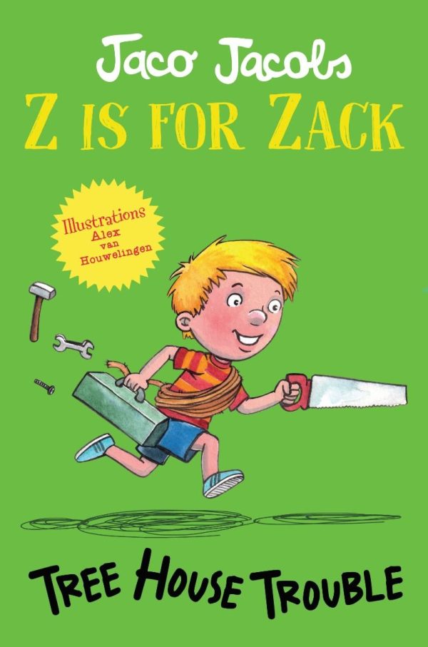 Z is for Zack 3 : Tree House Trouble