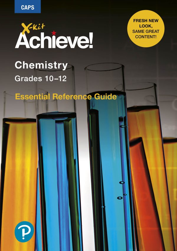 X-Kit Achieve! Chemistry Grades 10 - 12 - Essential Reference Guide