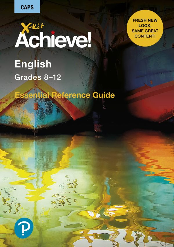 X-Kit Achieve! English Grades 8 - 12 - Essential Reference Guide