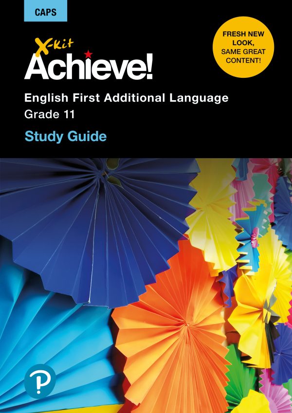 X-Kit Achieve! English First Additional Language Grade 11 - Study Guide