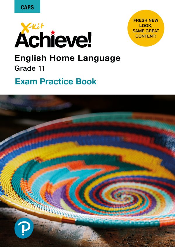 X-Kit Achieve! English Home Language Grade 11 - Exam Practice Book
