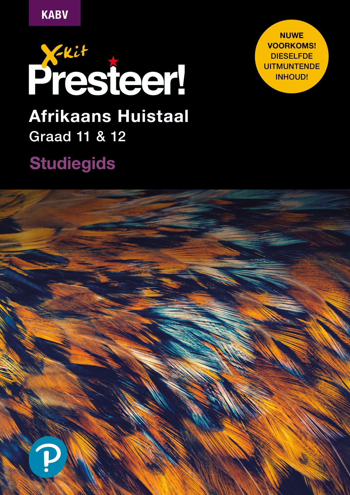 X-Kit Presteer! Afrikaans Huistaal Graad 11 & 12 - Studiegids - Ready2Learn